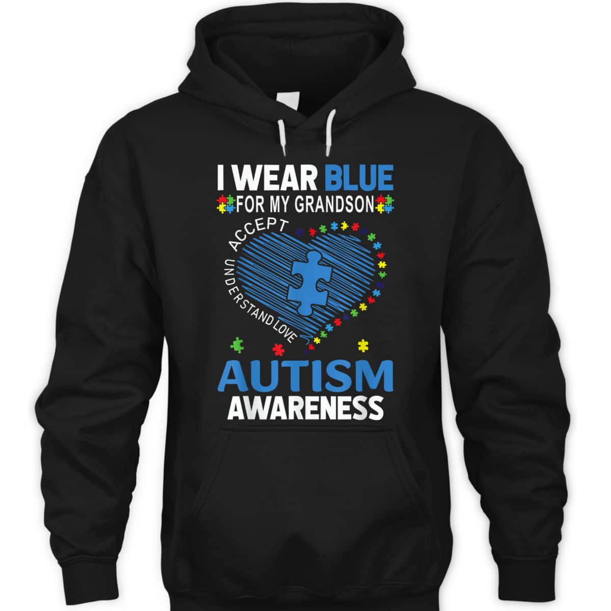 I Wear Blue For My Grandson Autism Awareness T-Shirt I Wear Blue For My Grandson Autism Awareness T-Shirt