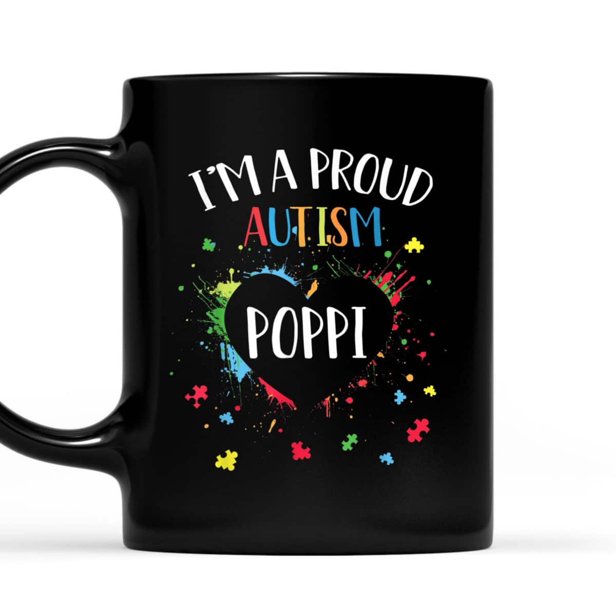 Mens Puzzle Heart I'm A Proud Autism Poppi Autism Awareness T-Shirt