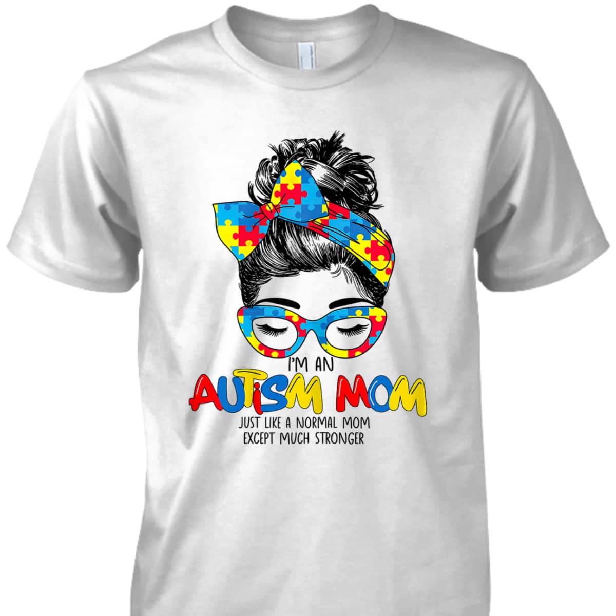 Womens I'm An Autism Mom Vintage Messy Bun T-Shirt