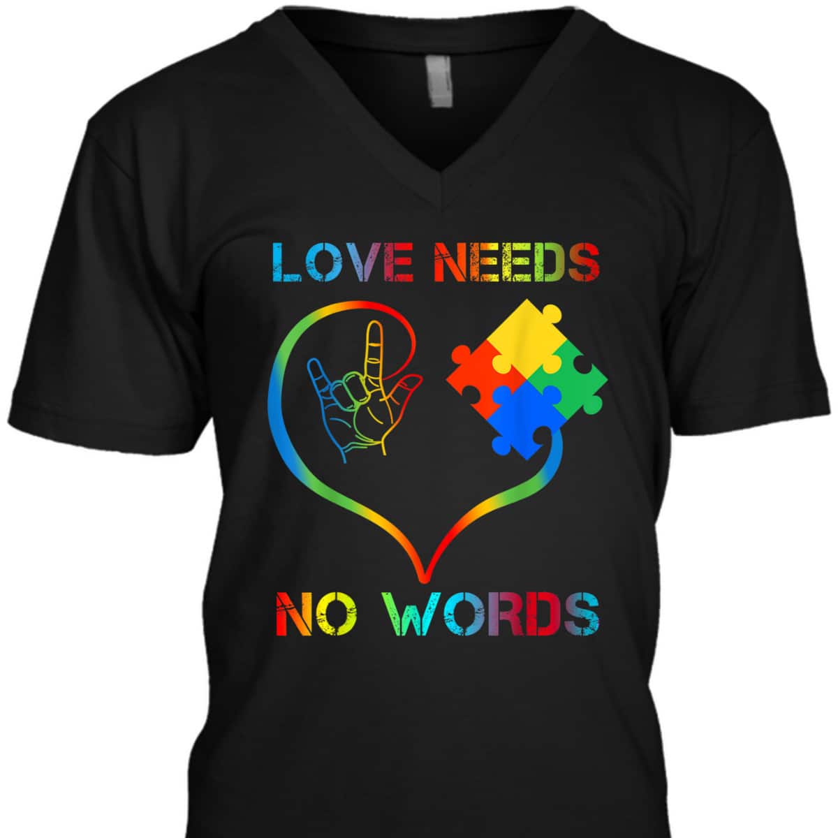 Autism Awareness Love Needs No Words Color Puzzle Gift T-Shirt Autism Awareness Love Needs No Words Color Puzzle Gift T-Shirt
