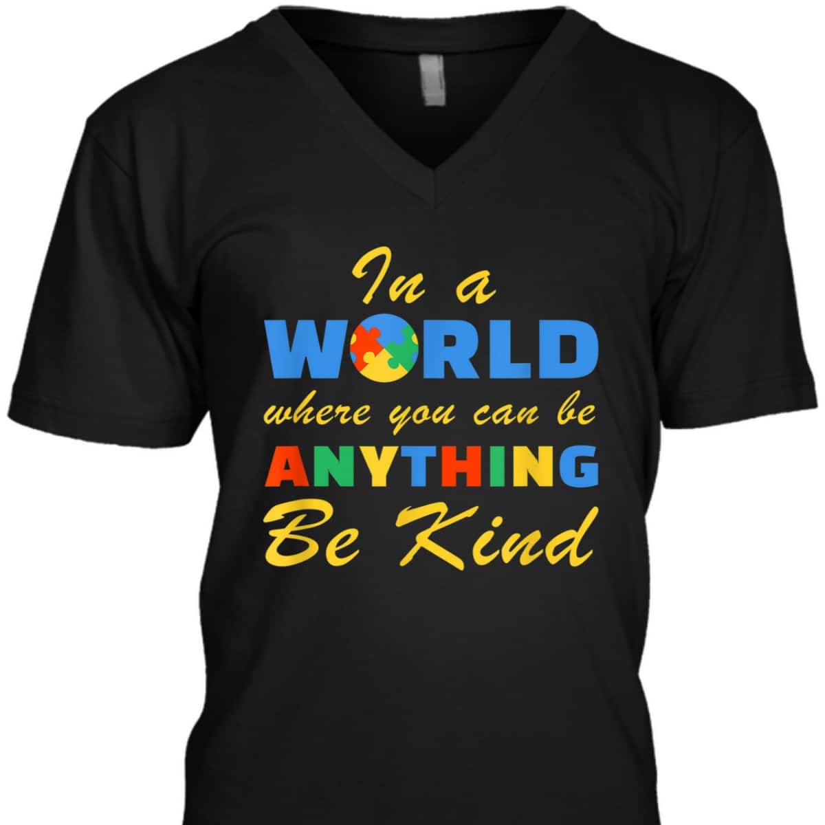 Be Kind Autism Awareness Positive Message Women T-Shirt Be Kind Autism Awareness Positive Message Women T-Shirt