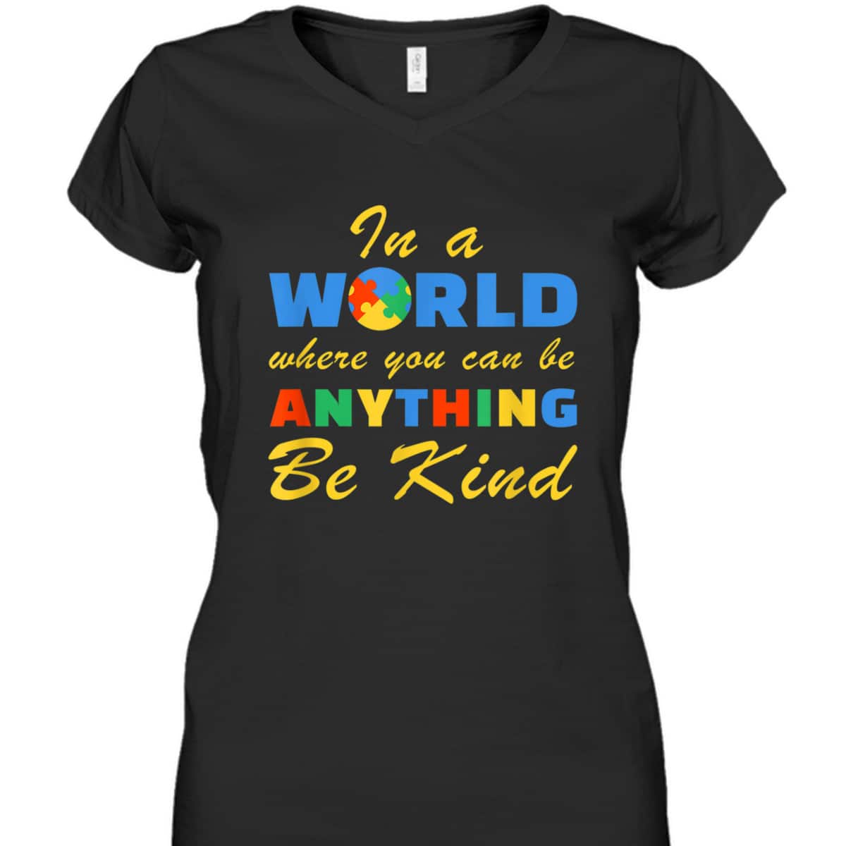 Be Kind Autism Awareness Positive Message Women T-Shirt