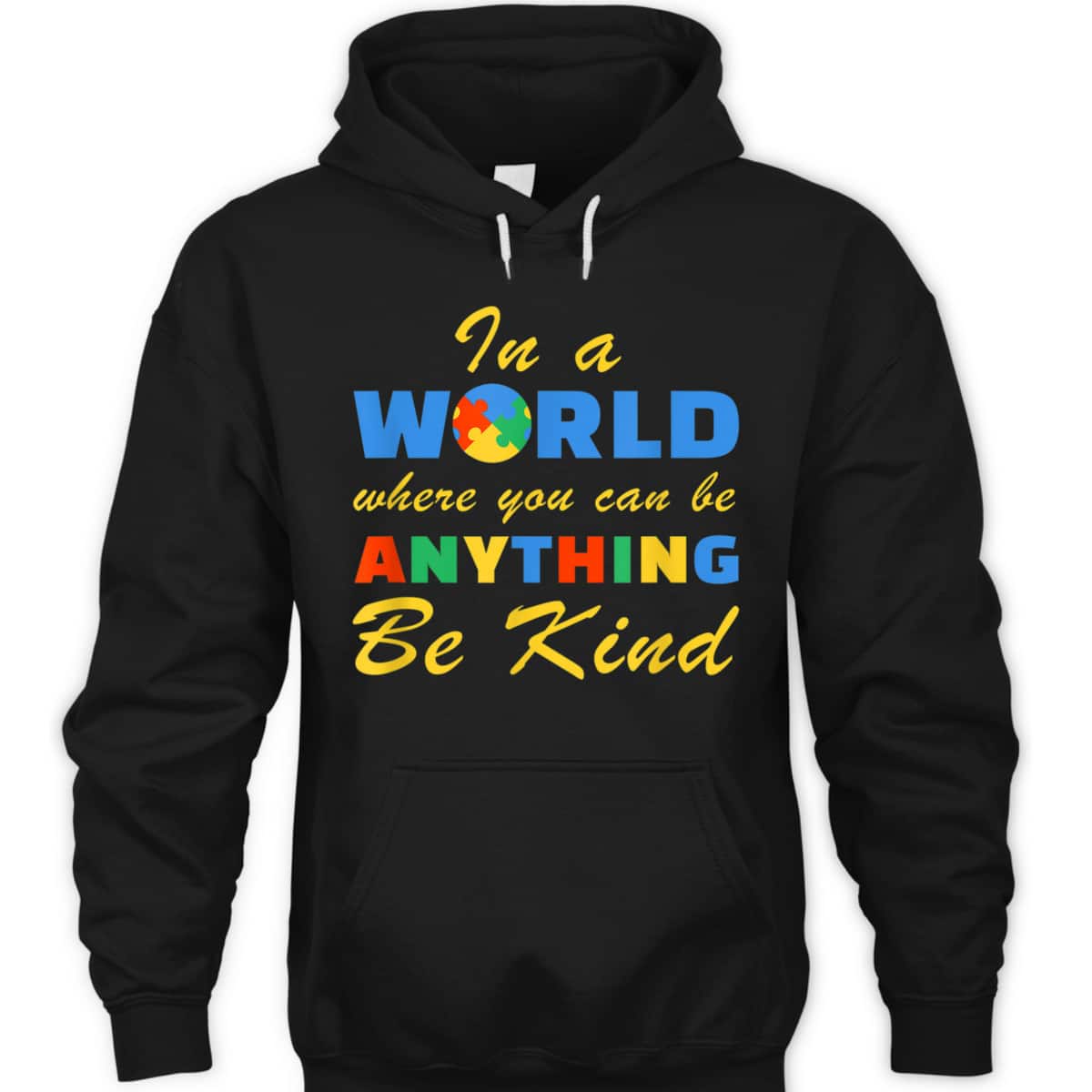 Be Kind Autism Awareness Positive Message Women T-Shirt