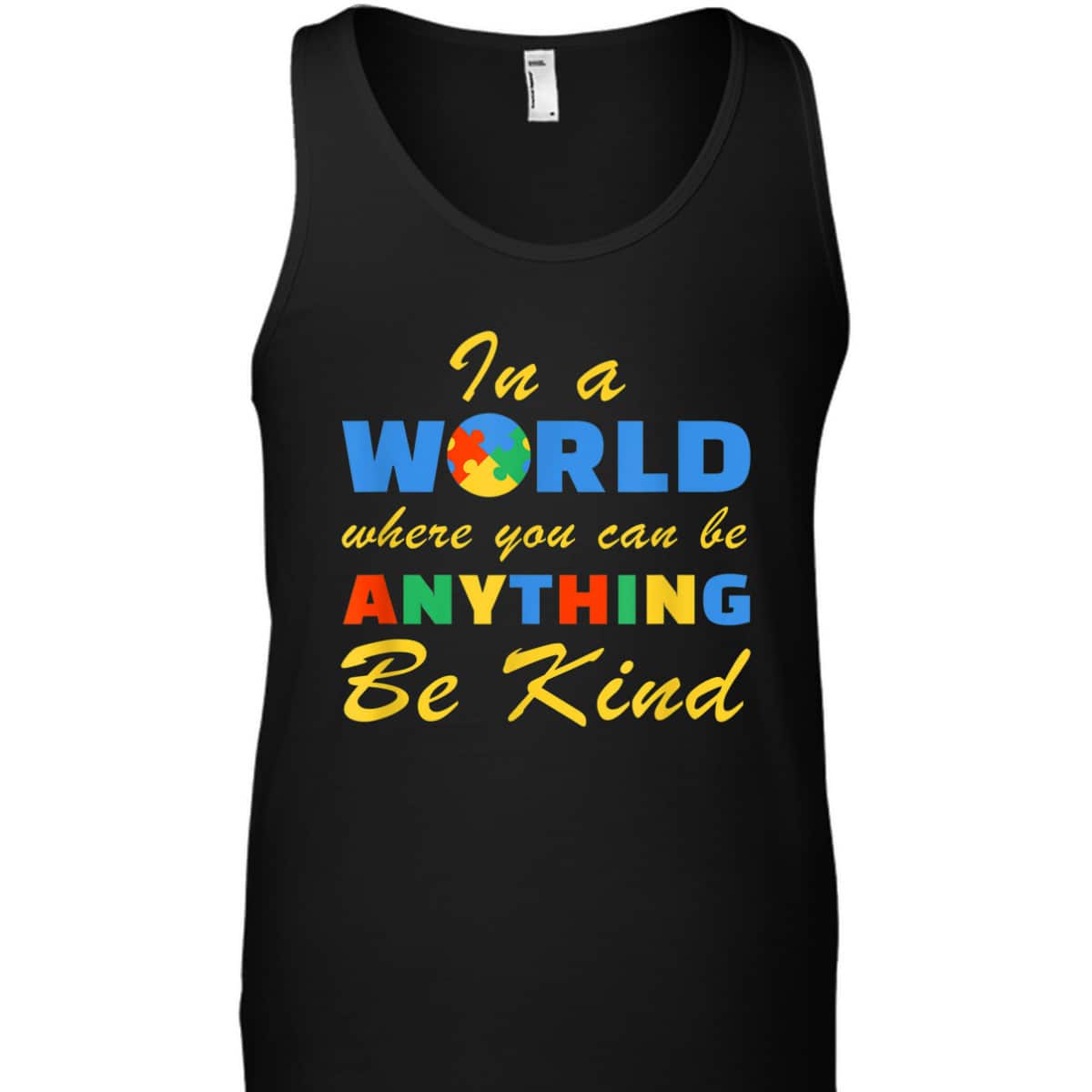 Be Kind Autism Awareness Positive Message Women T-Shirt