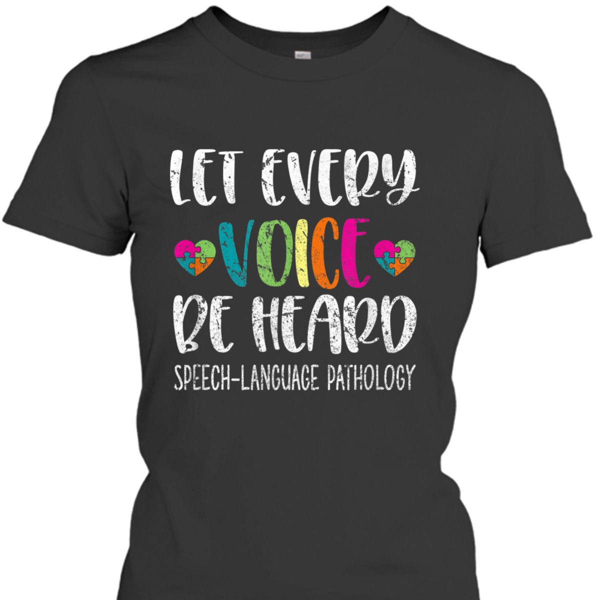 Autism Awareness Let Every Voice Be Heart Speech LAnguage Pathology T-Shirt