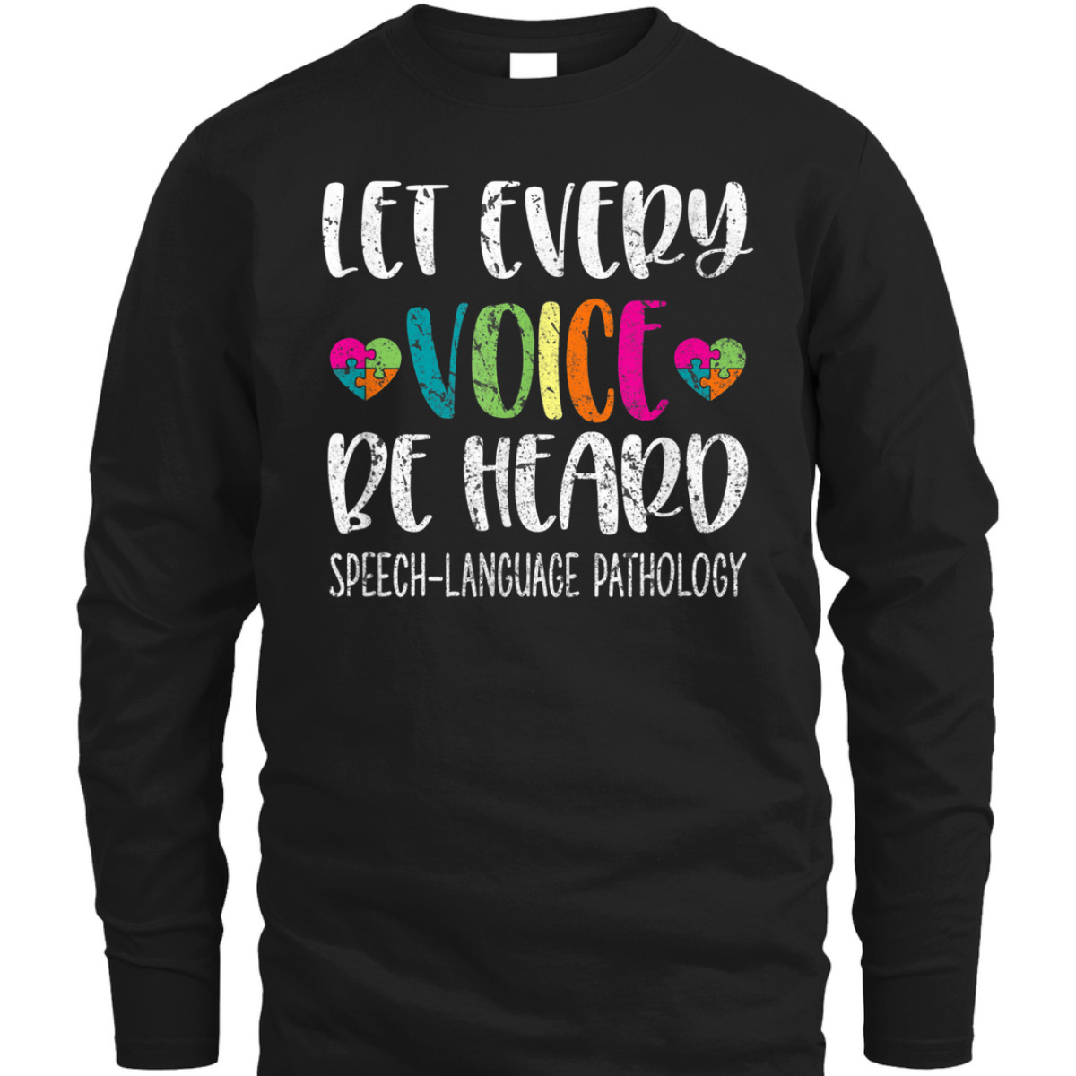 Autism Awareness Let Every Voice Be Heart Speech LAnguage Pathology T-Shirt