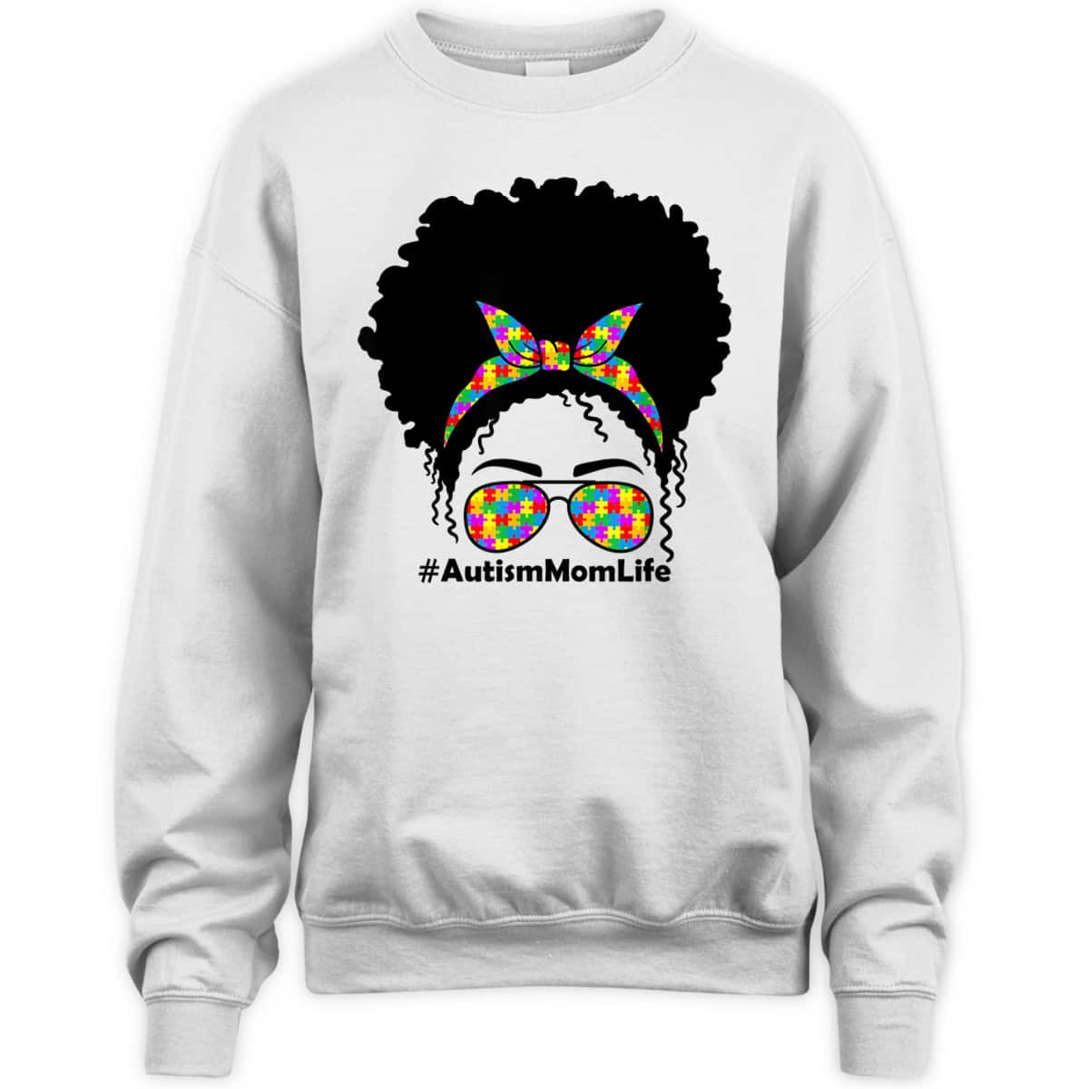Messy Bun African American Hair Sunglasses Womens Autism Mom T-Shirt