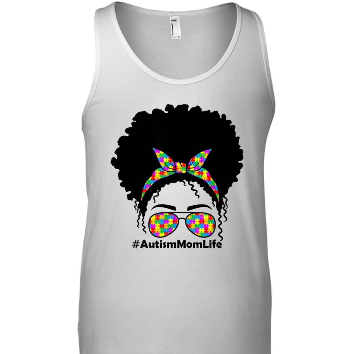 Messy Bun African American Hair Sunglasses Womens Autism Mom T-Shirt