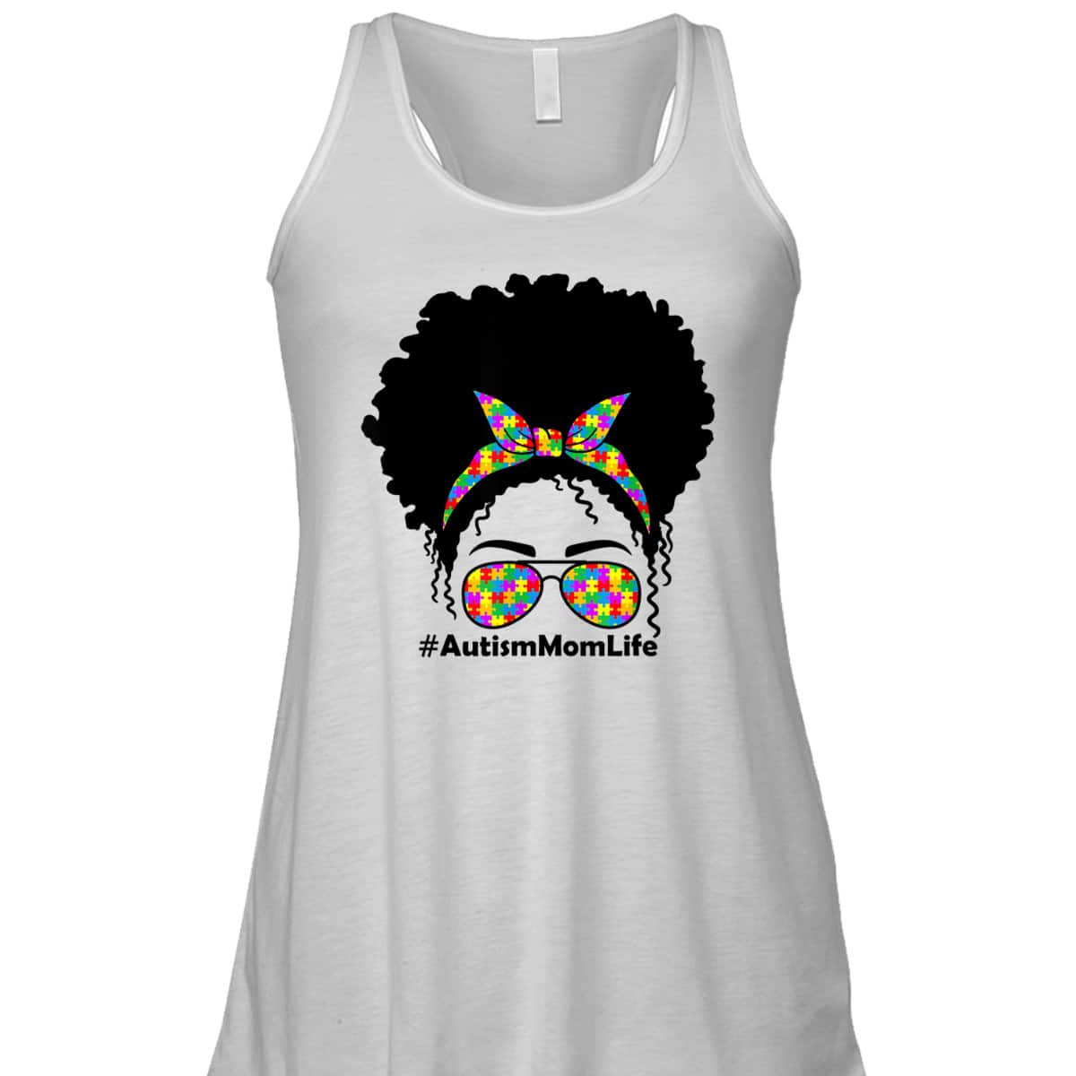 Messy Bun African American Hair Sunglasses Womens Autism Mom T-Shirt Messy Bun African American Hair Sunglasses Womens Autism Mom T-Shirt