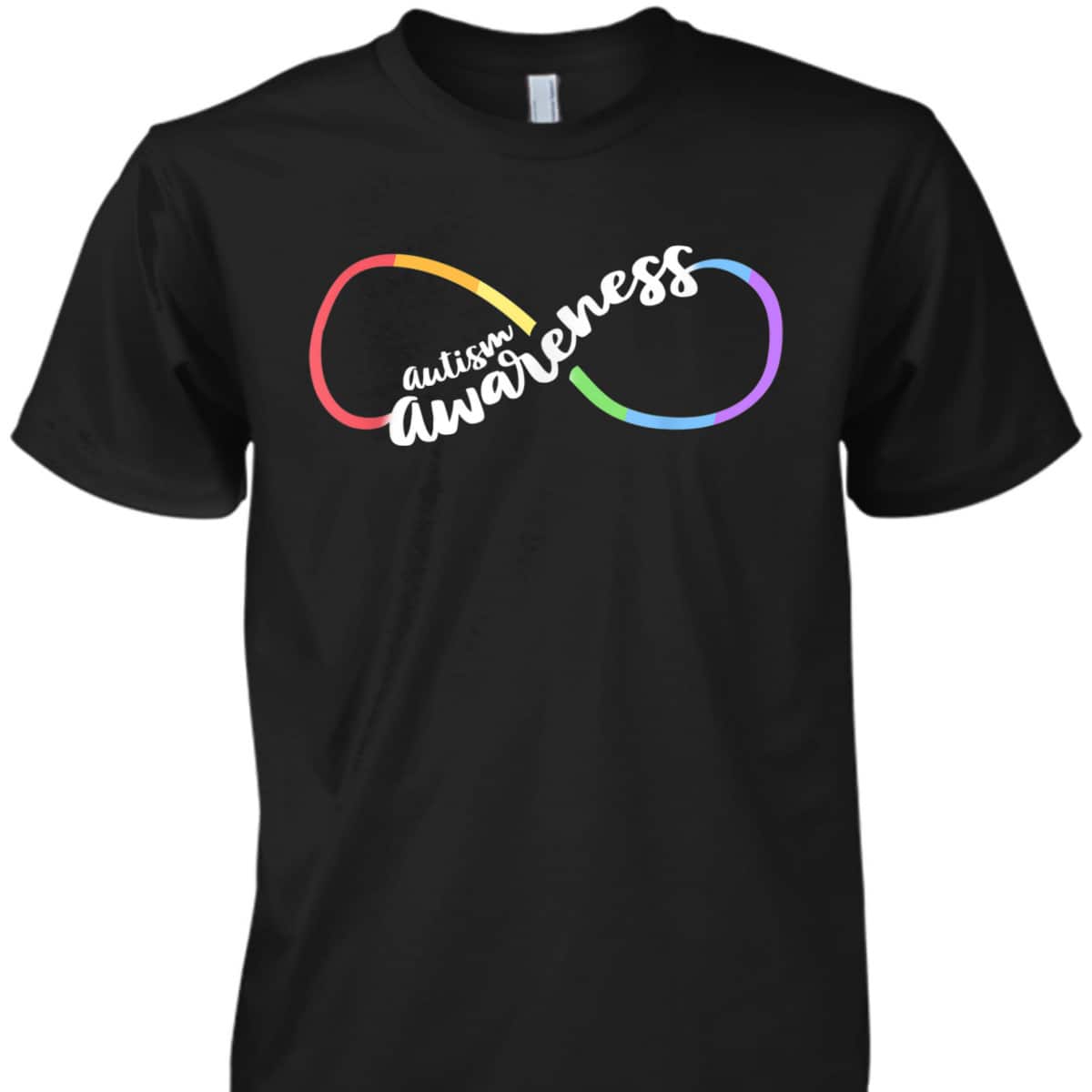 Autism Awareness Autistic Acceptance Rainbow Infinity Symbol T-Shirt Autism Awareness Autistic Acceptance Rainbow Infinity Symbol T-Shirt