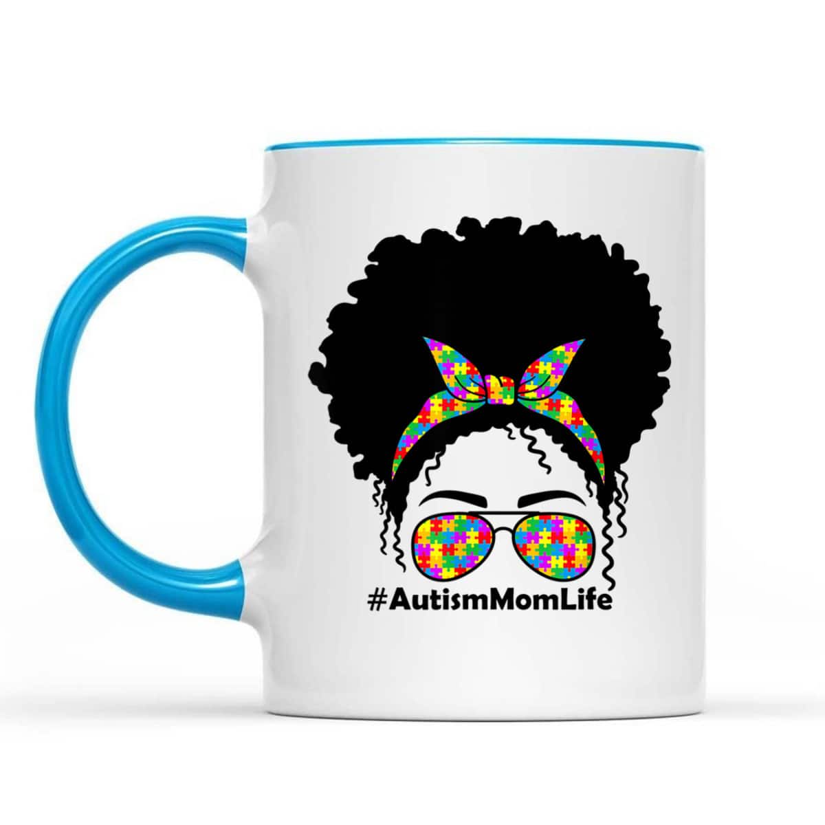 Messy Bun African American Hair Sunglasses Womens Autism Mom T-Shirt Messy Bun African American Hair Sunglasses Womens Autism Mom T-Shirt