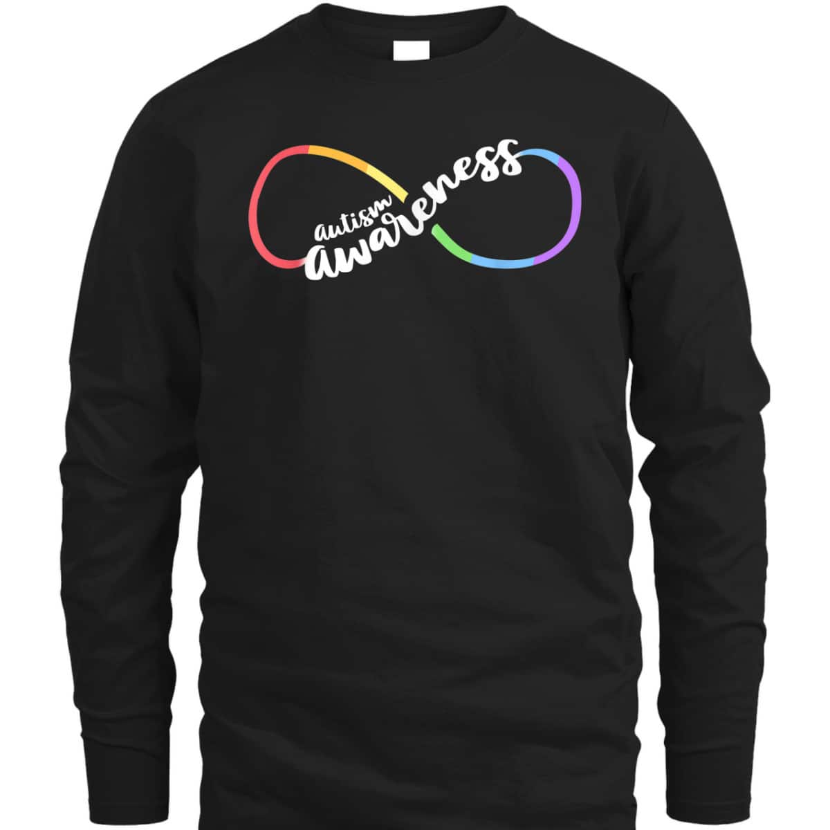 Autism Awareness Autistic Acceptance Rainbow Infinity Symbol T-Shirt Autism Awareness Autistic Acceptance Rainbow Infinity Symbol T-Shirt