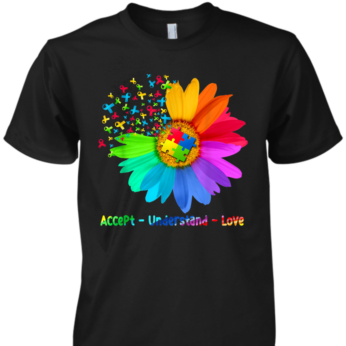 Flower Accept Understand Love Autism T-Shirt Flower Accept Understand Love Autism T-Shirt
