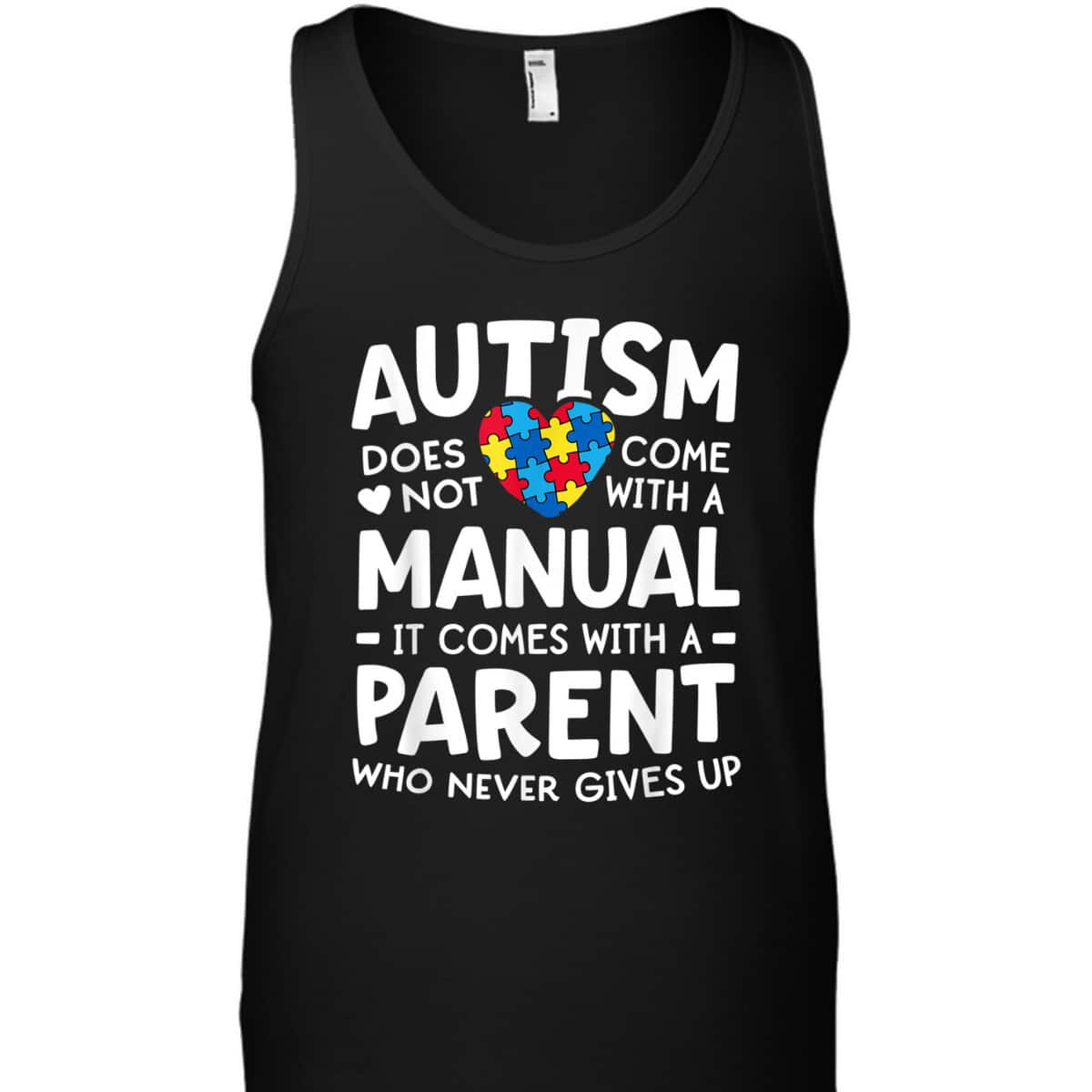 Autism Awareness Parent Never Gives Up T-Shirt