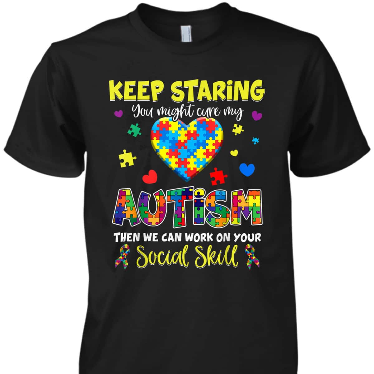 Keep Staring You Might Cure My Autism Awareness Puzzle Gift T-Shirt