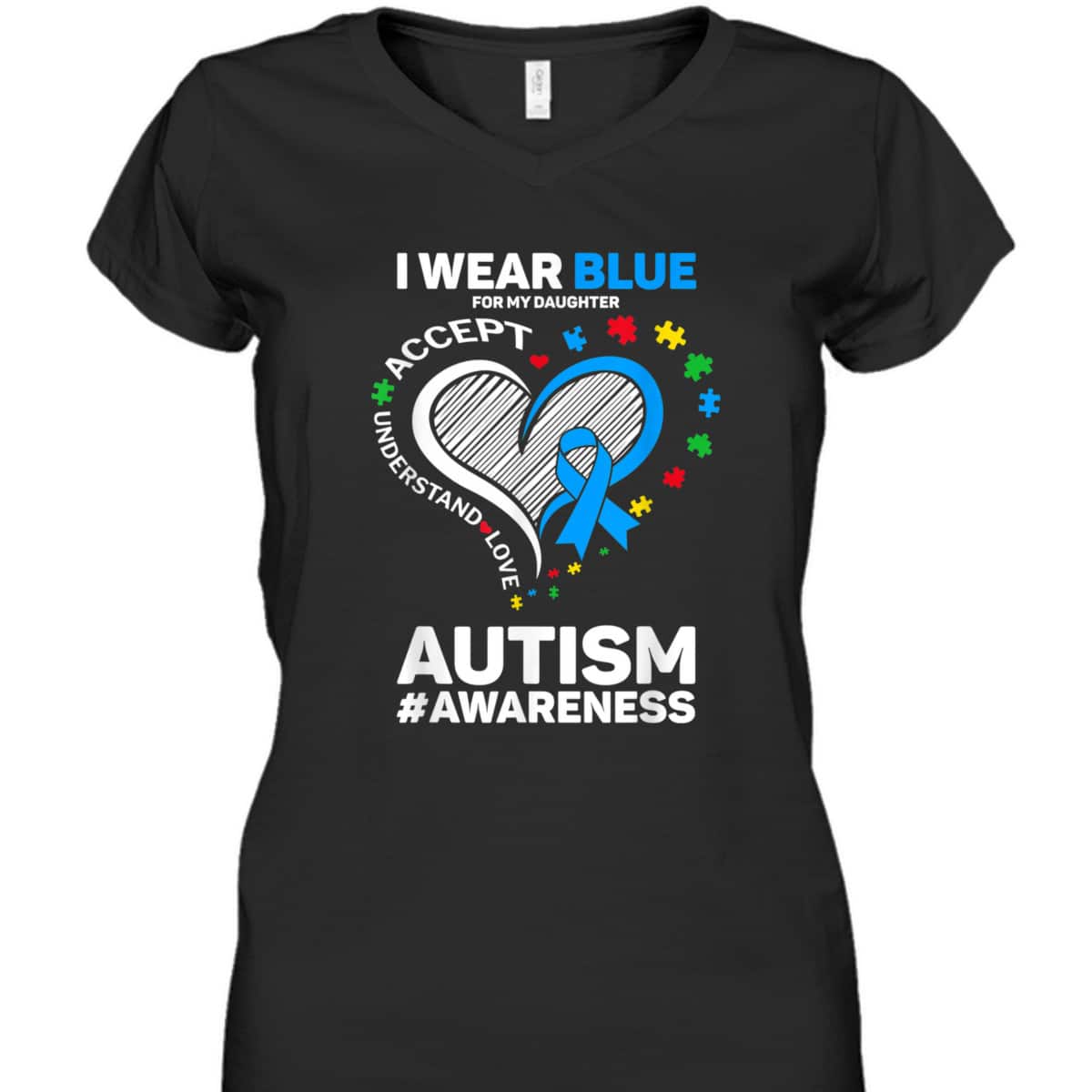 I Wear Blue For My Daughter Autism Mom Dad Autism Awareness T-Shirt I Wear Blue For My Daughter Autism Mom Dad Autism Awareness T-Shirt