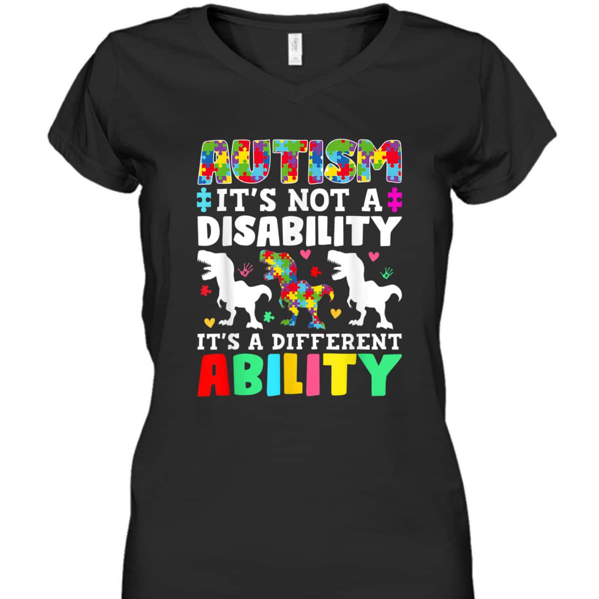 Autism Is Not A Disability It's A Different Ability Autism T-Shirt