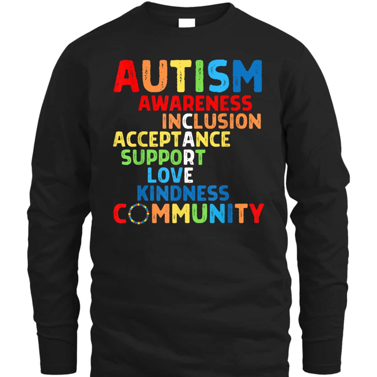 Autism Awareness Support Care Acceptance Ally T-Shirt Autism Awareness Support Care Acceptance Ally T-Shirt