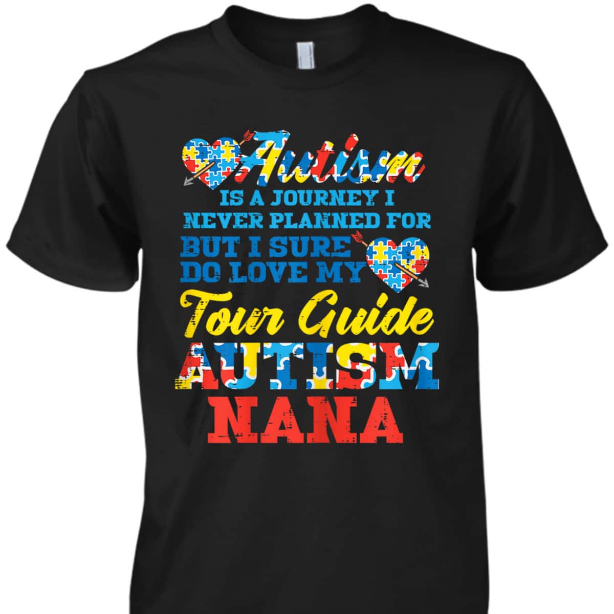 Womens Autism Journey Never Planned Tour Guide Nana Grandma T-Shirt Womens Autism Journey Never Planned Tour Guide Nana Grandma T-Shirt