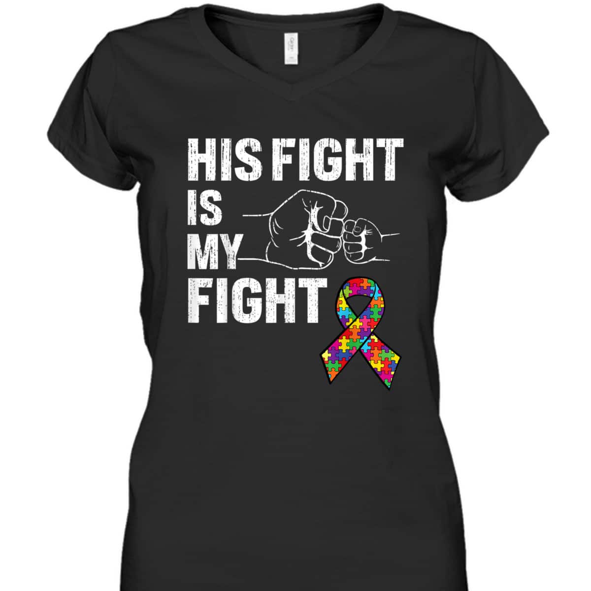 Support Son Brother Autism Awareness His Fight Is My Fight T-Shirt Support Son Brother Autism Awareness His Fight Is My Fight T-Shirt