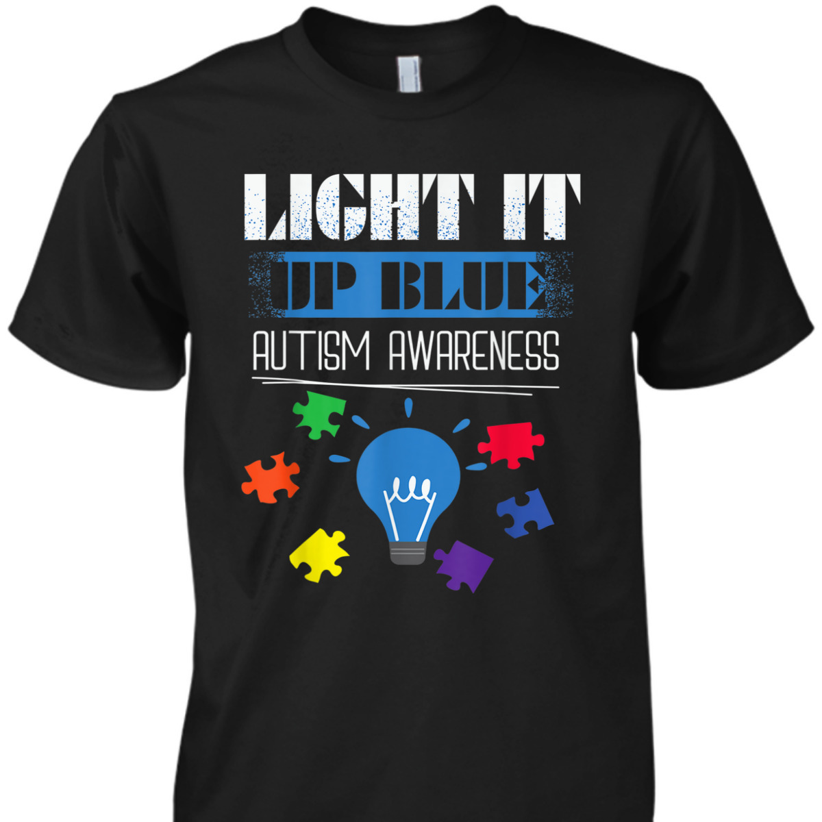 Autism Awareness Light It Up Blue Puzzle T-Shirt Autism Awareness Light It Up Blue Puzzle T-Shirt