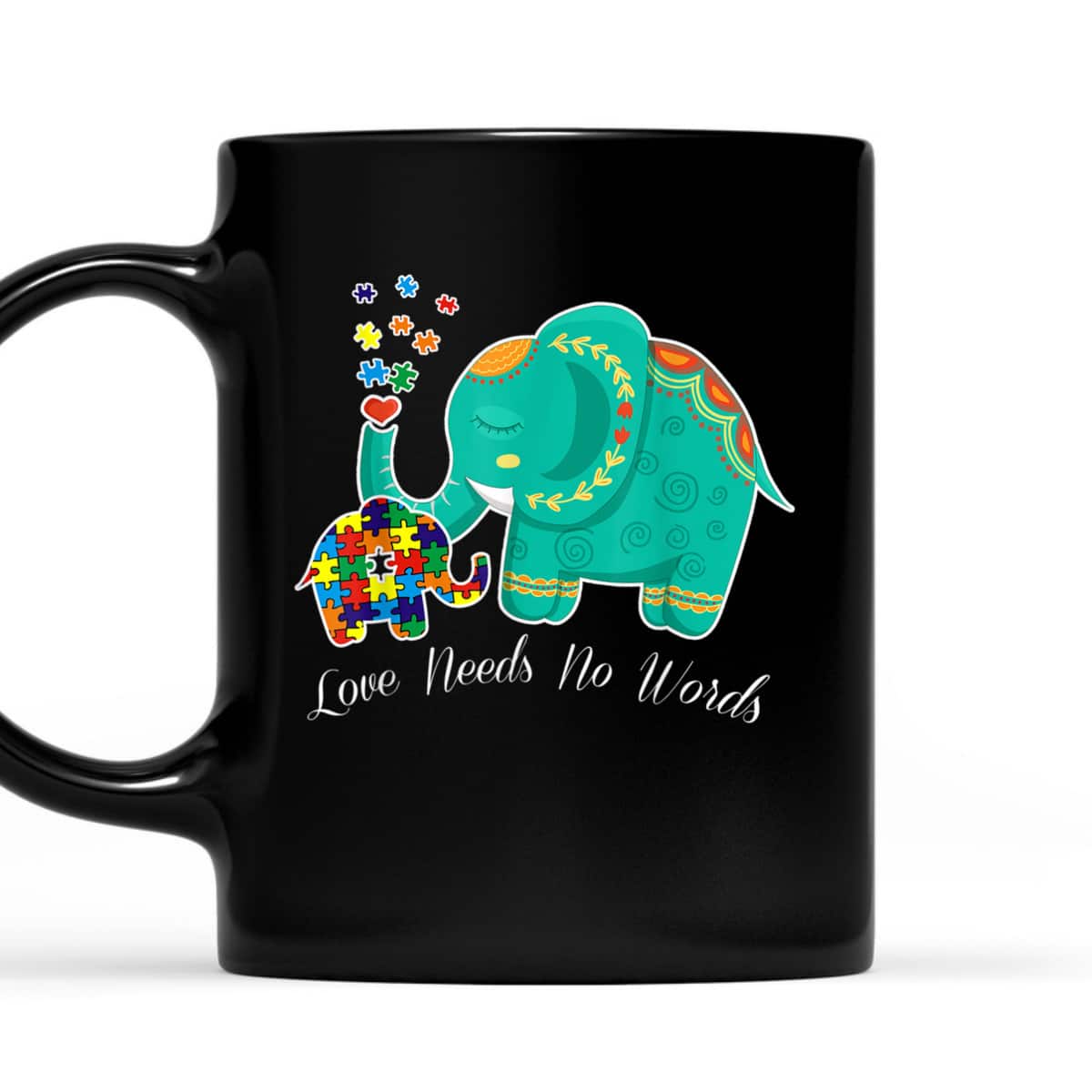 Puzzle Elephant Love Needs No Words - Autism Mom Dad Teacher T-Shirt