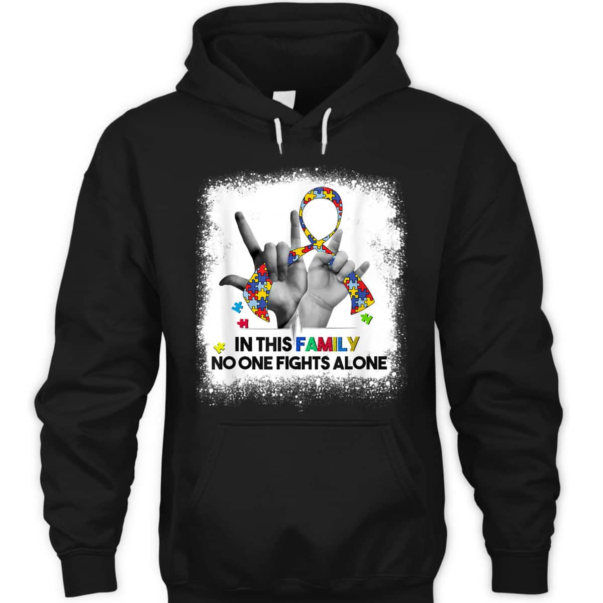In This Family No One Fights Autism Alone Autism Awareness T-Shirt