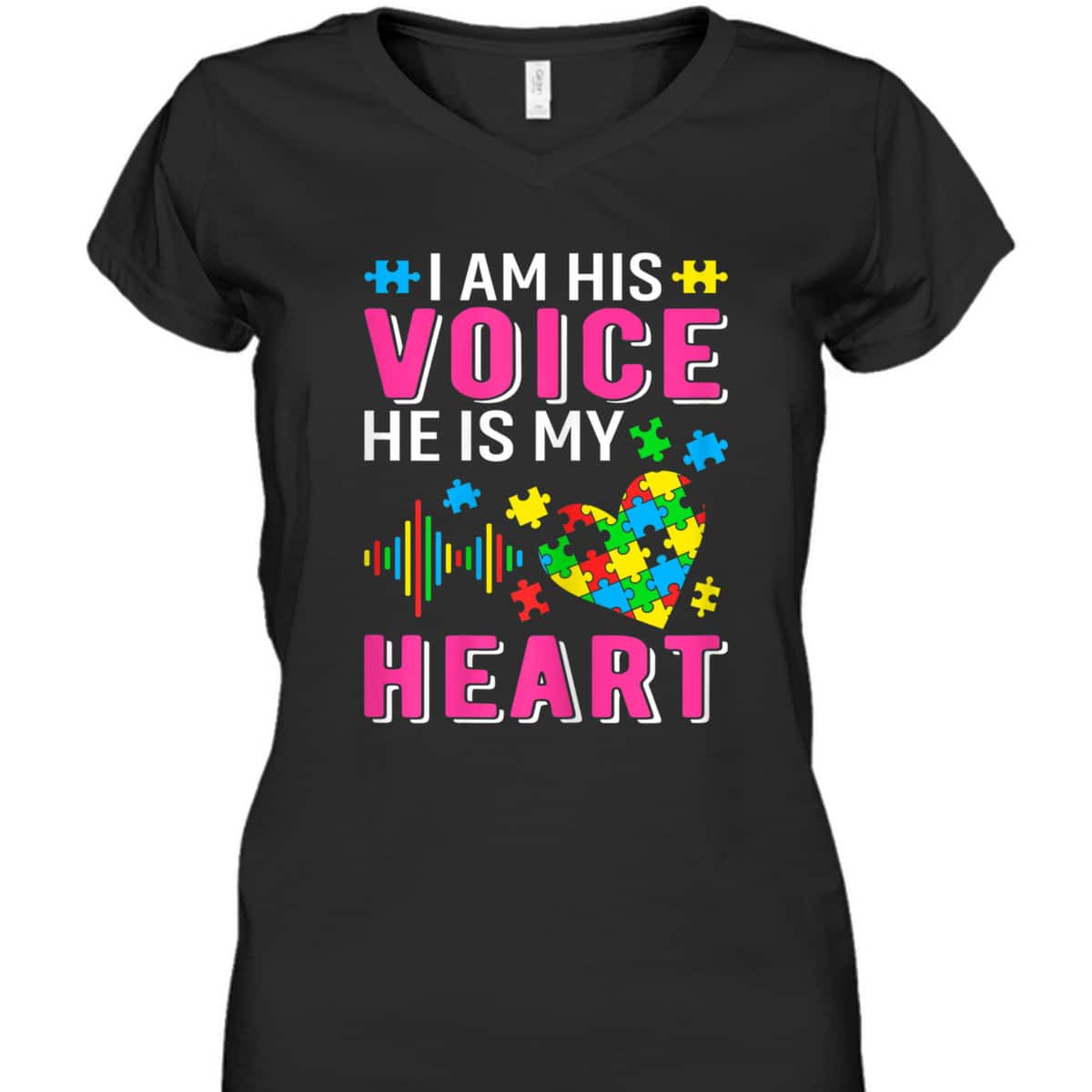 Womens Im His Voice Autism Mom Grandma Sister Aunt Teacher Friends T-Shirt Womens Im His Voice Autism Mom Grandma Sister Aunt Teacher Friends T-Shirt
