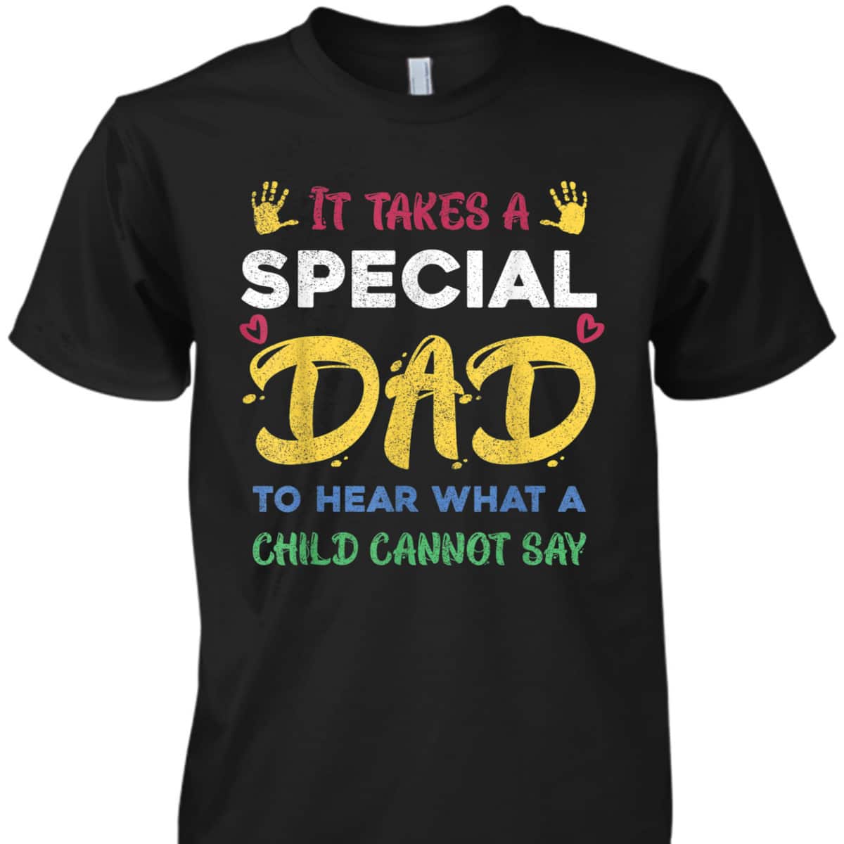 Fathers Day It Takes A Special Dad Autism Awareness T-Shirt