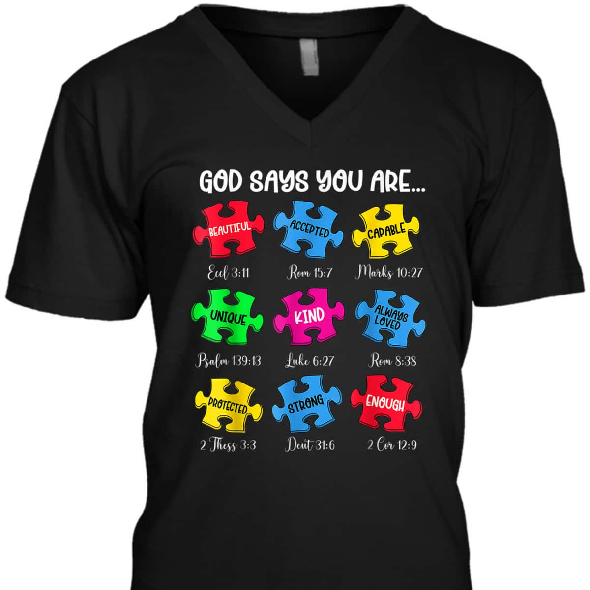 Autism Awareness Christian God Say You Are T-Shirt Autism Awareness Christian God Say You Are T-Shirt