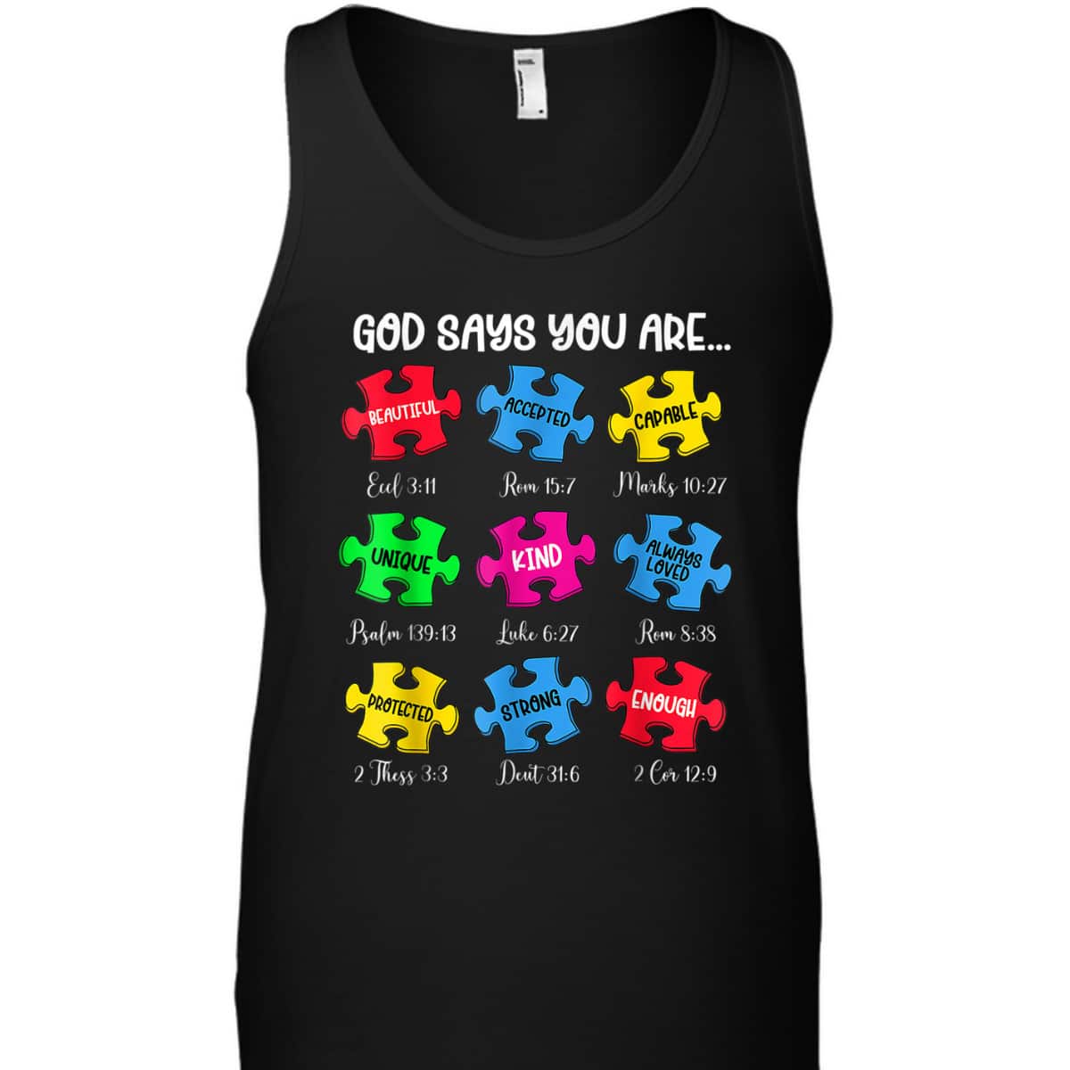 Autism Awareness Christian God Say You Are T-Shirt