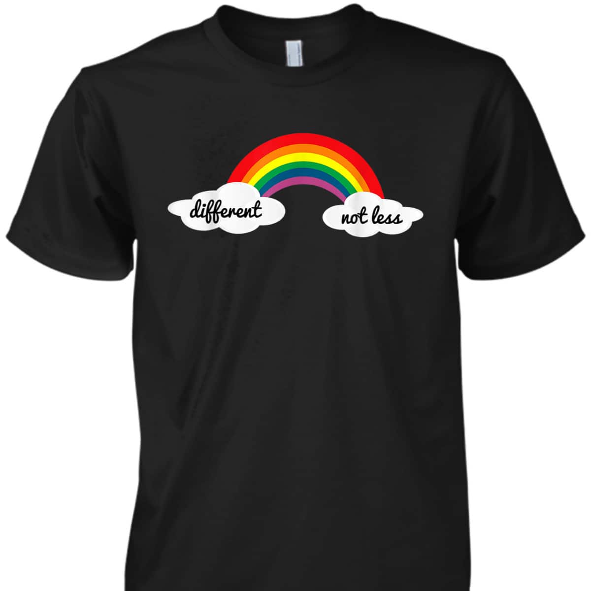 Different Not Less Autism Awareness Month Rainbow T-Shirt Different Not Less Autism Awareness Month Rainbow T-Shirt