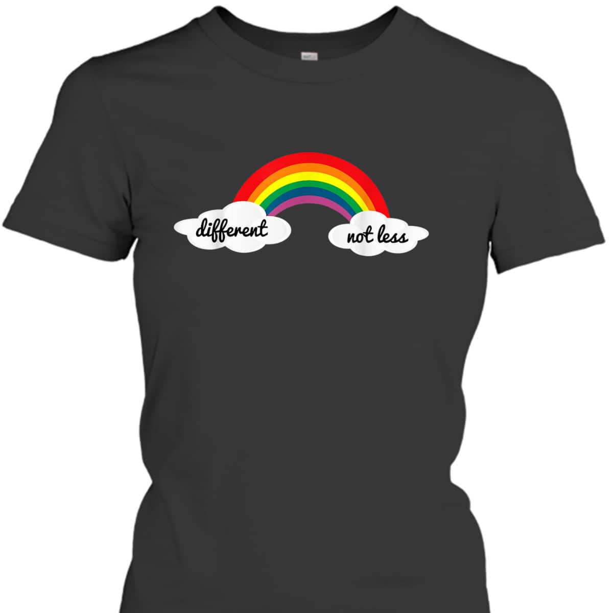 Different Not Less Autism Awareness Month Rainbow T-Shirt Different Not Less Autism Awareness Month Rainbow T-Shirt