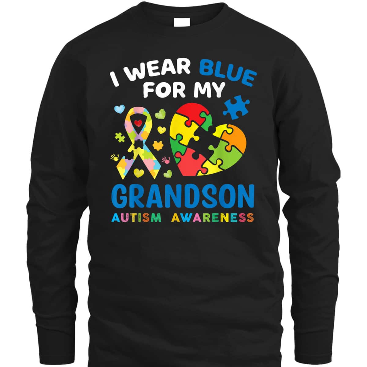 I Wear Blue For My Grandson Autism Awareness Grandma Grandpa T-Shirt