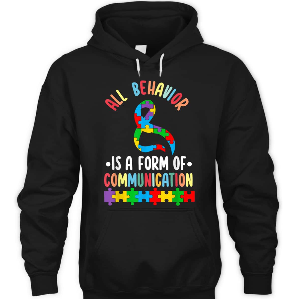 Behavior Is A Form Of Communication ADHD Autism Month Ribbon T-Shirt Behavior Is A Form Of Communication ADHD Autism Month Ribbon T-Shirt