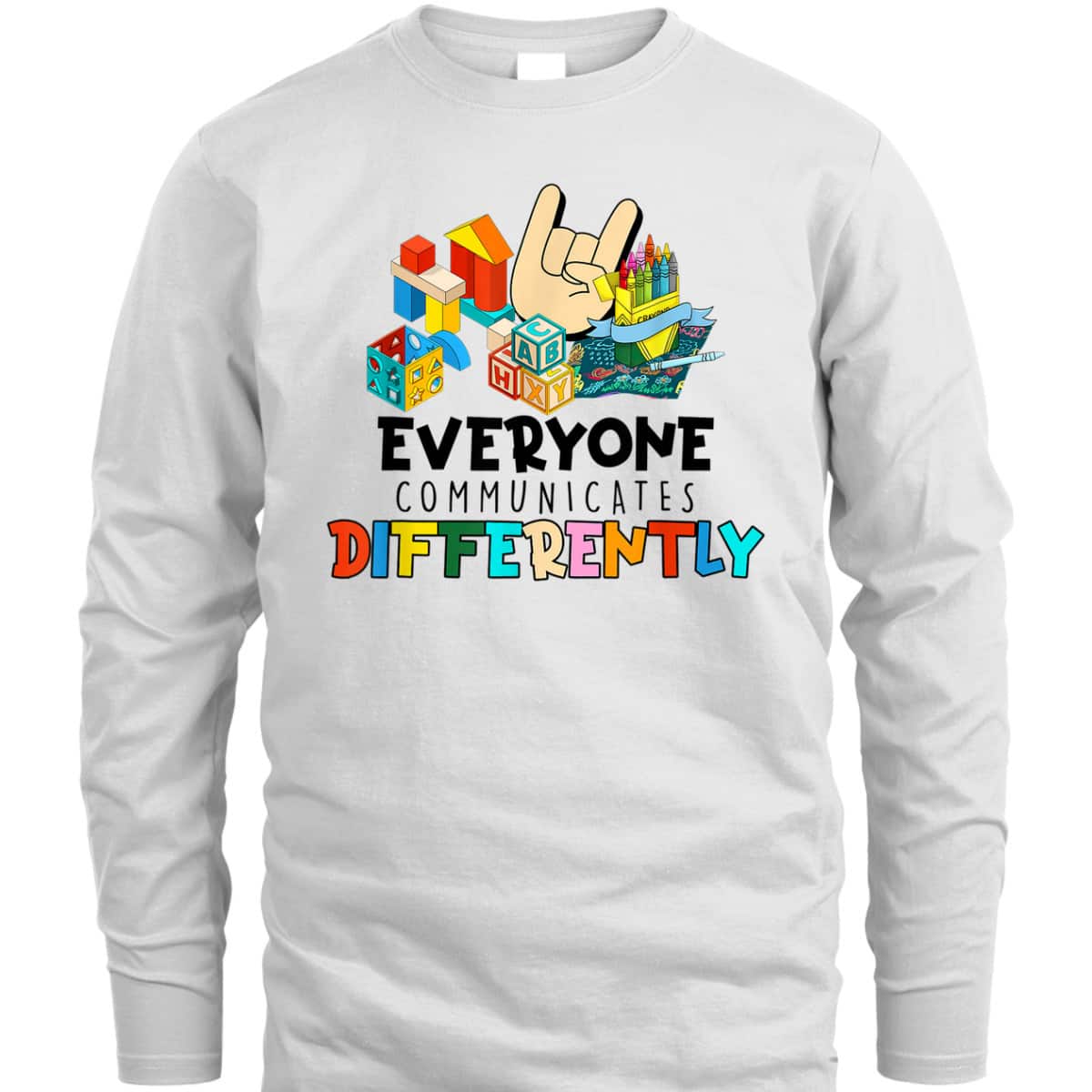 Everyone Communicates Differently Autism Special Education T-Shirt Everyone Communicates Differently Autism Special Education T-Shirt