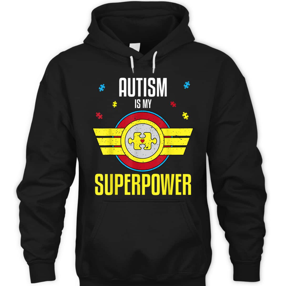 Autism Is My Superpower Autism Awareness Kids Gift T-Shirt Autism Is My Superpower Autism Awareness Kids Gift T-Shirt