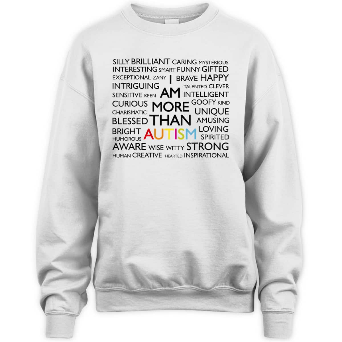 Autism Awareness I Am More Than Autism T-Shirt Autism Awareness I Am More Than Autism T-Shirt