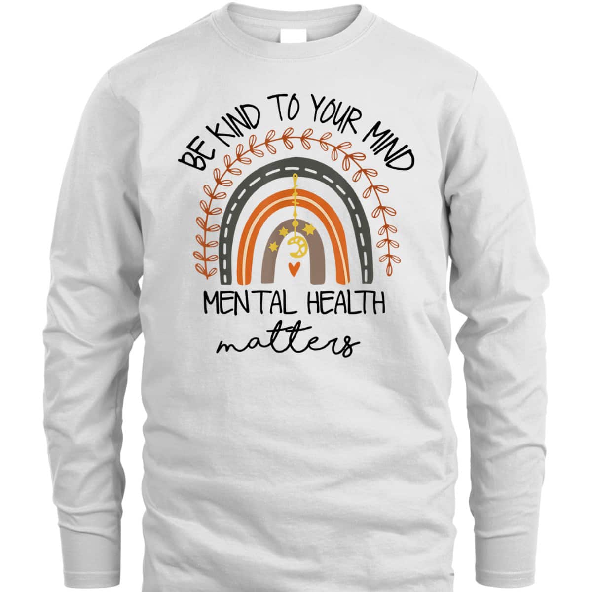 Be Kind To Your Mind Mental Health Matters Autism Awareness T-Shirt