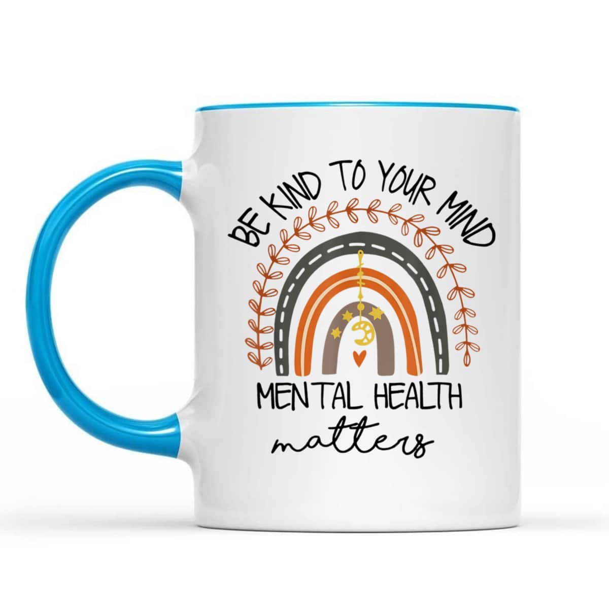 Be Kind To Your Mind Mental Health Matters Autism Awareness T-Shirt Be Kind To Your Mind Mental Health Matters Autism Awareness T-Shirt
