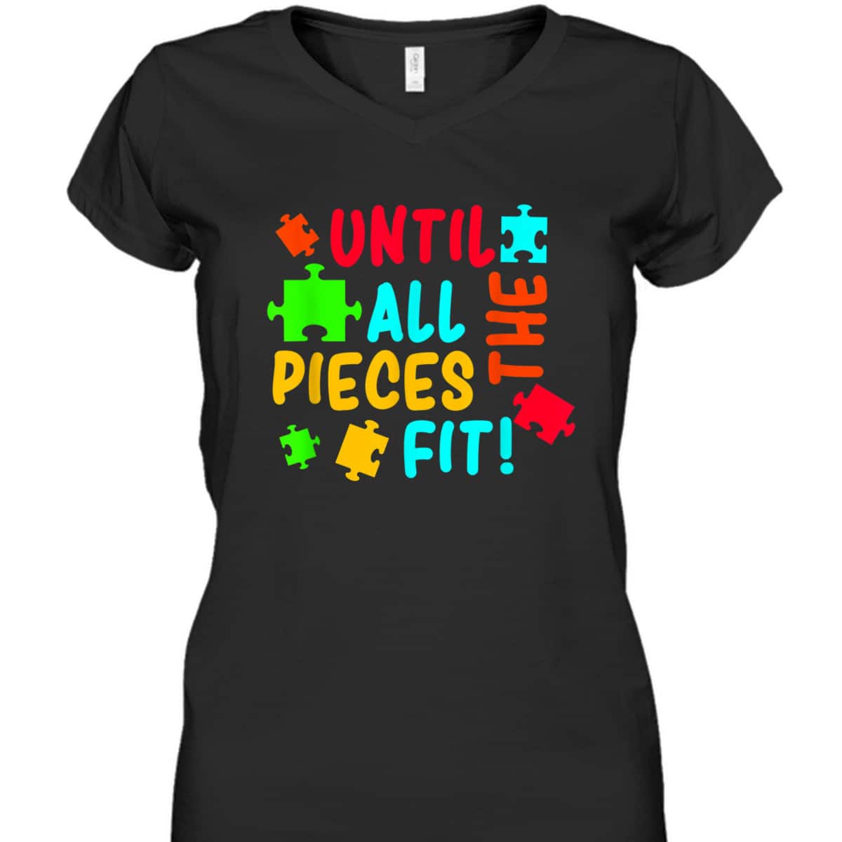 All Pieces Fit Autism Awareness Autistic Autism Moms Gift T-Shirt All Pieces Fit Autism Awareness Autistic Autism Moms Gift T-Shirt