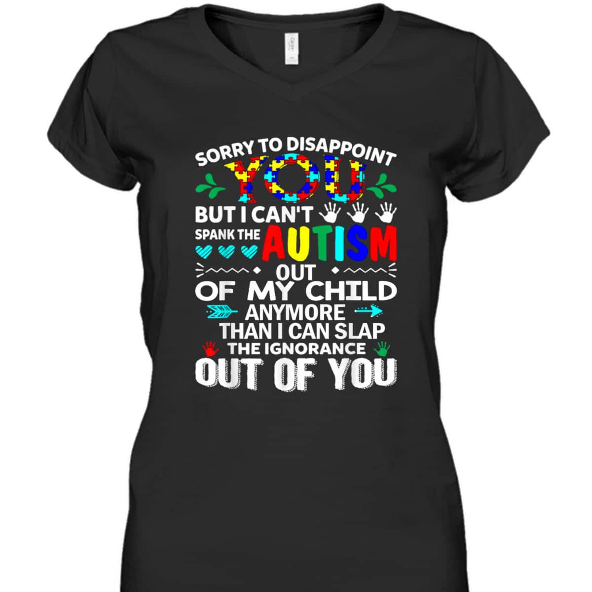 Can't Spank The Autism Out Of My Child - Autism T-Shirt
