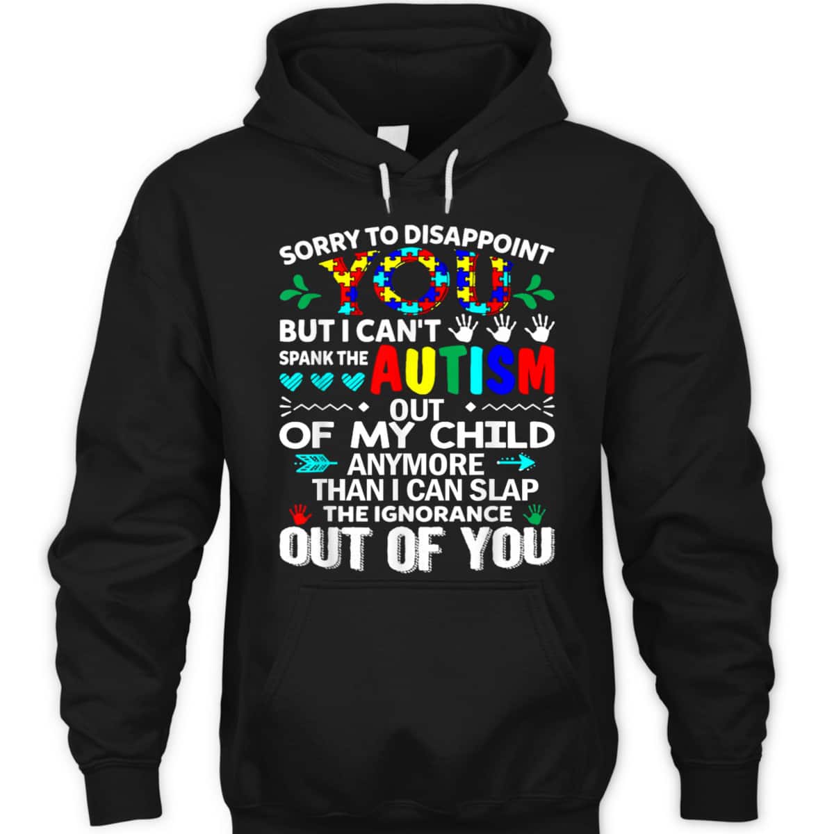 Can't Spank The Autism Out Of My Child - Autism T-Shirt Can't Spank The Autism Out Of My Child - Autism T-Shirt