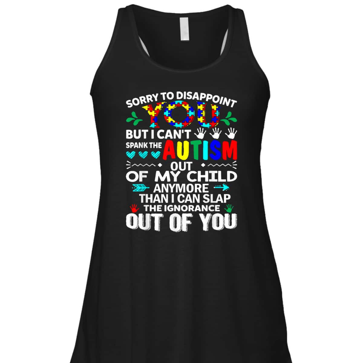 Can't Spank The Autism Out Of My Child - Autism T-Shirt