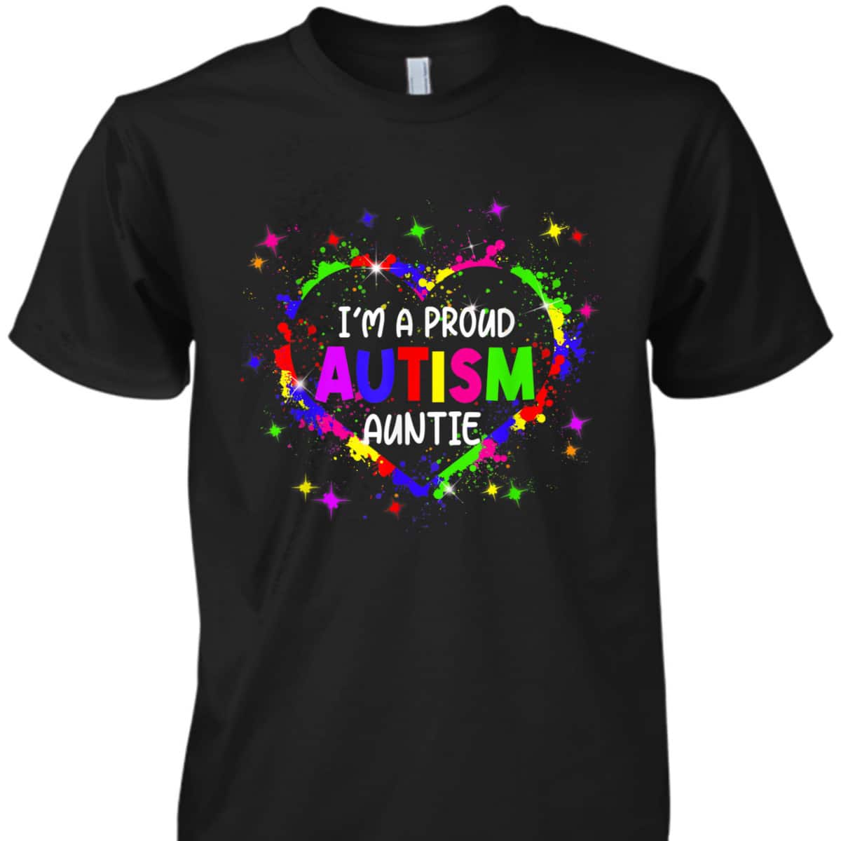 I'm A Proud Autism Auntie Women Girls Autism Awareness Heart T-Shirt