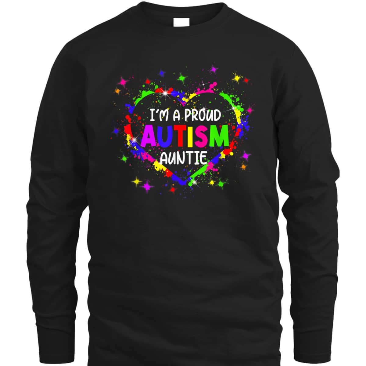 I'm A Proud Autism Auntie Women Girls Autism Awareness Heart T-Shirt I'm A Proud Autism Auntie Women Girls Autism Awareness Heart T-Shirt