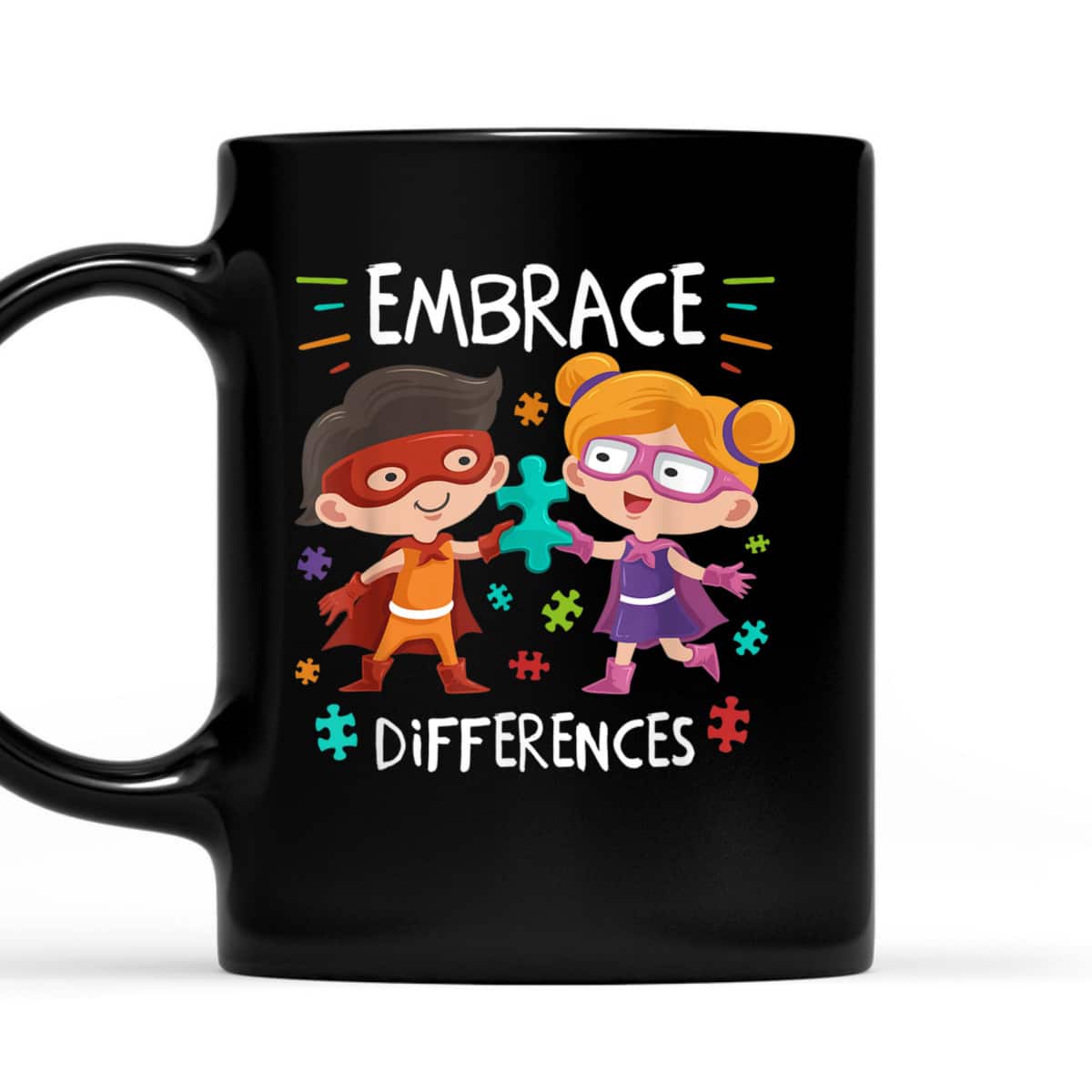 Autism Awareness Superheroes Embrace Differences Gift T-Shirt Autism Awareness Superheroes Embrace Differences Gift T-Shirt