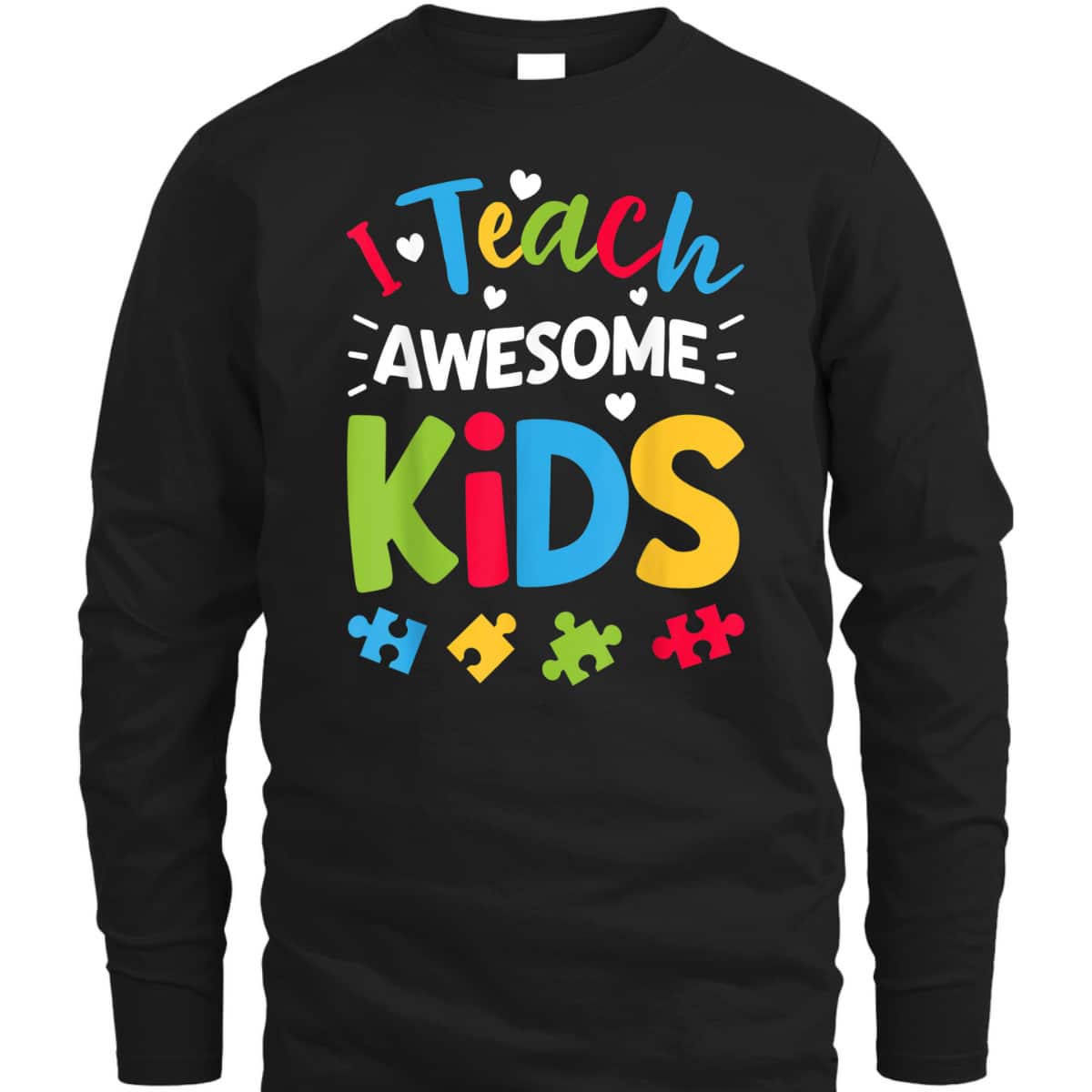 I Teach Awesome Kids Autism Awareness Women Teacher T-Shirt