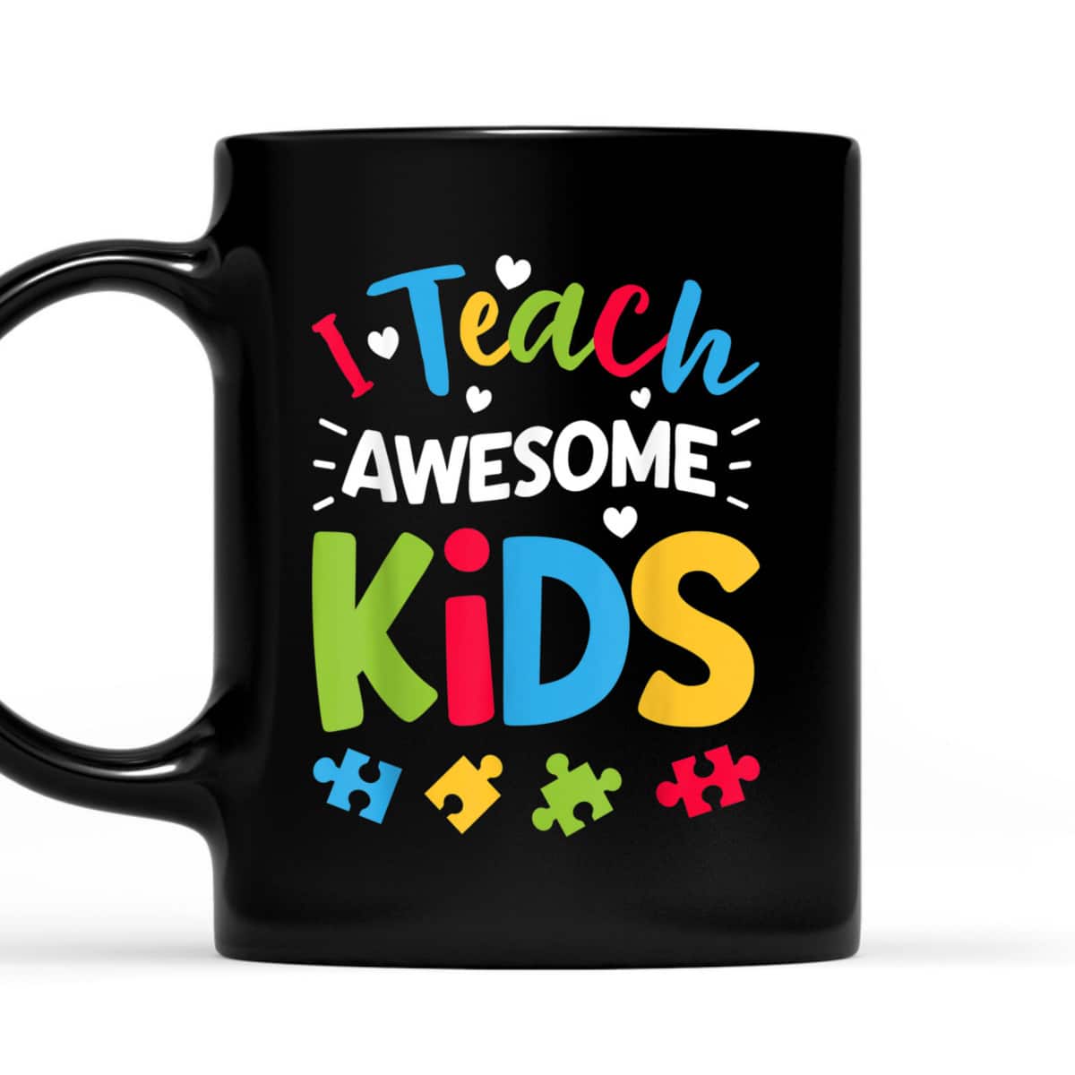 I Teach Awesome Kids Autism Awareness Women Teacher T-Shirt I Teach Awesome Kids Autism Awareness Women Teacher T-Shirt