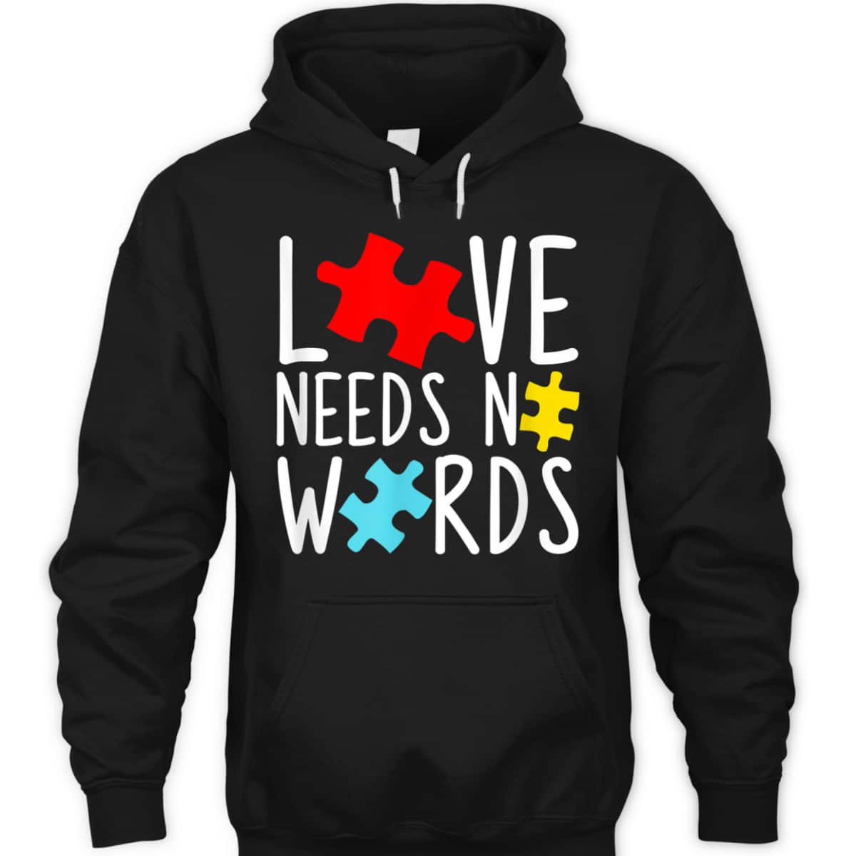 Love Needs No Words - Autism Awareness T-Shirt Love Needs No Words - Autism Awareness T-Shirt